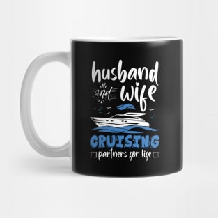 Husband And Wife Cruising Partners For Life Funny Mug